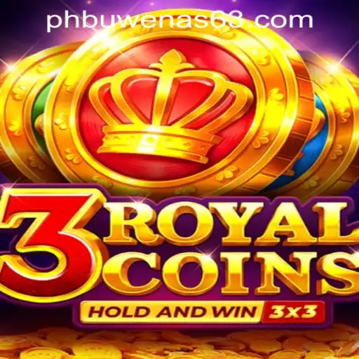 Discover 3royalcoins: The Exciting World of PHBuwenas PH Casino