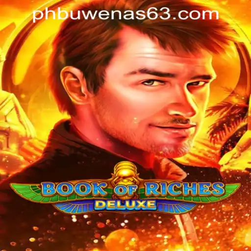 Exploring the Fascinating World of Book of Riches Deluxe at PHBuwenas PH Casino