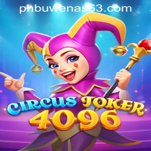CircusJoker4096: A Thrilling New Addition to PHBuwenas PH Casino