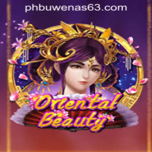 Exploring the Excitement of OrientalBeauty: A Dive into PHBuwenas PH Casino's Latest Offering