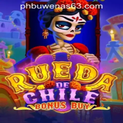 Discover the Thrilling World of RuedaDeChileBonusBuy at PHBuwenas PH Casino