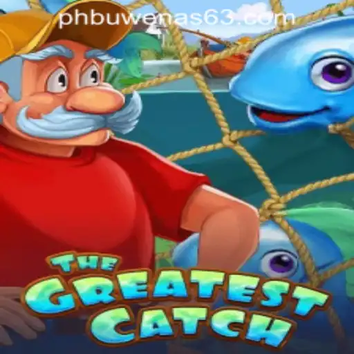 Explore TheGreatestCatch: A Premier Gaming Experience at PHBuwenas PH Casino