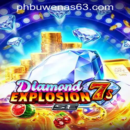 Discover the Thrills of DiamondExplosion7sSE at PHBuwenas PH Casino