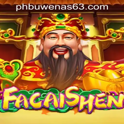 Discover the Exciting World of FaCaiShen in PHBuwenas PH Casino