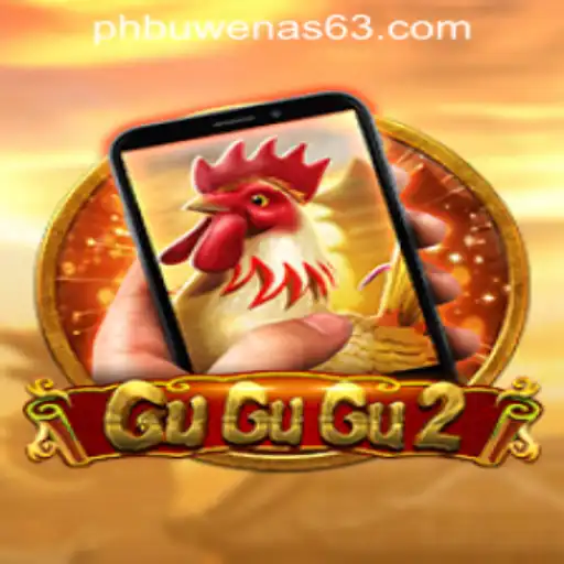 Discover the Thrilling World of GuGuGu2M at PHBuwenas PH Casino