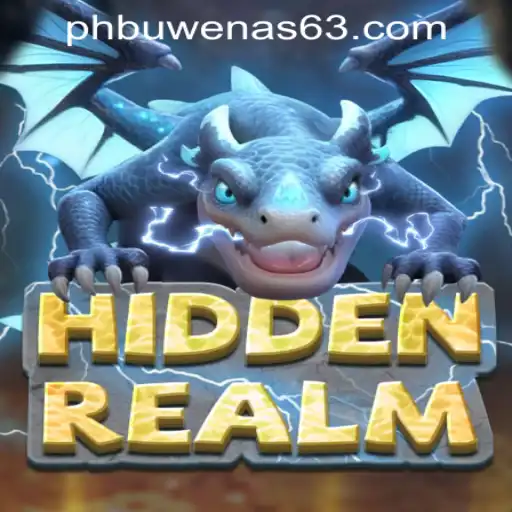Explore the Thrilling World of HiddenRealm in PHBuwenas PH Casino