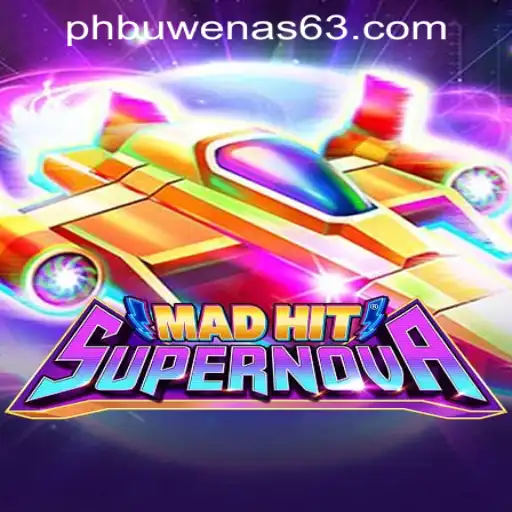 Exploring the Thrills of MadHitSupernova at PHBuwenas PH Casino